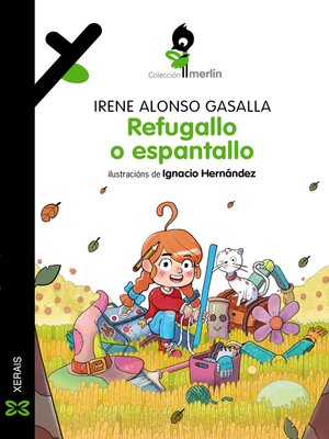 cover image of Refugallo o espantallo